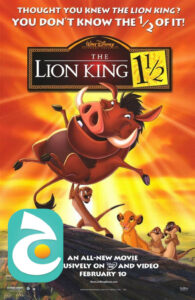 فيلم الأسد الملك 3 هاكونا ماتاتا | The Lion King 3: Hakuna Matata | The Lion King 1½ مدبلج فصحى من جييم jeem