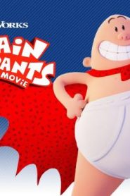 فيلم كرتون كابتن أندربانتس – Captain Underpants The First Epic Movie 2017 مترجم عربي