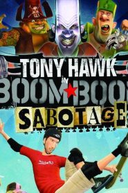 فيلم Tony Hawk in Boom Boom Sabotage مدبلج عربي