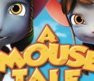 شاهد فلم A Mouse Tale 2015 مترجم عربي