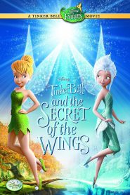 فيلم كرتون تنة ورنة سر الأجنحة – Tinker Bell Secret of the Wings 2012 مدبلج عربي