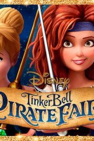 فيلم كرتون تنة و رنة الجنية القرصانة – Tinker Bell and the Pirate Fairy 2014 مدبلج عربي