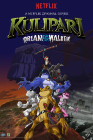 كرتون كوليباري سيد الأحلام Kulipari: Dream Walker مدبلج
