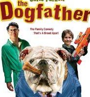 مشاهدة الفيلم العائلي The Dogfather مترجم عربي