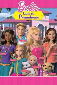 كرتون حياة باربي في بيت الأحلام Barbie: Life in the Dreamhouse مدبلج