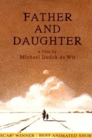 مشاهدة الفيلم القصير Father and Daughter صامت