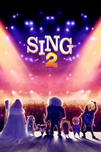 فيلم كرتون هواة الغناء 2 – Sing 2 مدبلج عربي