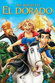 فيلم كرتون الطريق الى الدورادو – The Road to El Dorado مترجم عربي