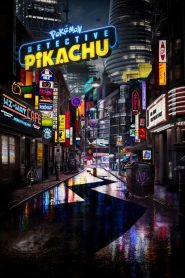 فيلم بوكيمون: المحقق بيكاتشو – Pokémon: Detective Pikachu مترجم عربي