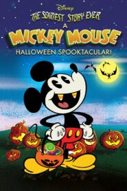 حلقة خاصة The Scariest Story Ever: A Mickey Mouse Halloween Spooktacular مدبلج عربي