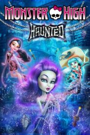 فيلم Monster High Haunted 2015 مترجم عربي