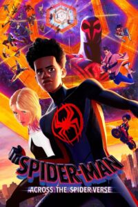 فيلم Spider-Man: Across the Spider-Verse مترجم عربي