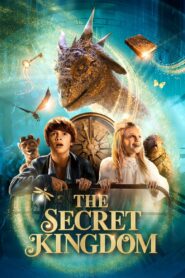 فيلم The Secret Kingdom مترجم عربي