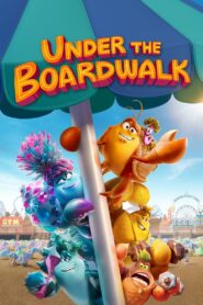 فيلم Under the Boardwalk مترجم عربي