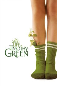 فيلم The Odd Life of Timothy Green مدبلج عربي