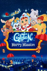 فيلم Glisten and the Merry Mission مترجم عربي