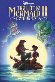 فيلم كرتون حورية البحر 2 العودة الى المحيط | The Little Mermaid II Return to the Sea لهجة مصرية