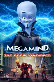 فيلم Megamind vs. the Doom Syndicate مترجم عربي