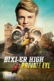 فيلم Bixler High Private Eye مدبلج عربي