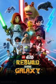 كرتون LEGO Star Wars: Rebuild the Galaxy مدبلج عربي