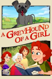 فيلم A Greyhound of a Girl | كلب سلوقي وفتاة مترجم عربي
