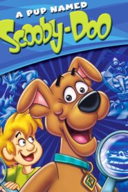 كرتون الجرو اسمه سكوبي دو A Pup Named Scooby-Doo مدبلج