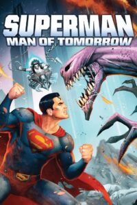 فيلم سوبرمان: رجل الغد Superman: Man of Tomorrow مترجم عربي