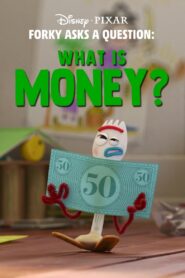 Forky Asks a Question: What Is Money? فوركي يسأل سؤالاً