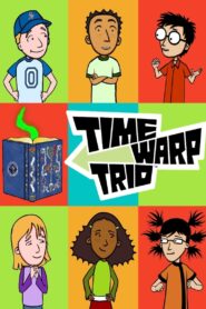 كرتون المغامرون الثلاثة – Time Warp Trio مدبلج عربي