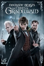 فيلم الوحوش المذهلة: جرائم جريندلوالد Fantastic Beasts: The Crimes of Grindelwald مترجم عربي