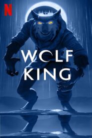 Wolf King: Season 2