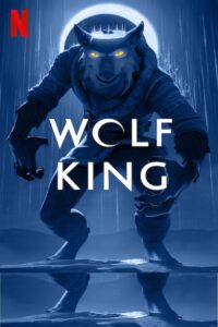 Wolf King: Season 2